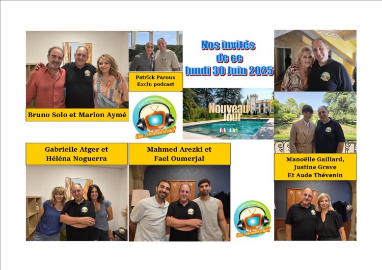 Emission 100% Nouveau Jour Lundi 30 Juin dans Chut on écoute la télé avec Bruno Solo, Marion Aymé, Héléna Noguerra, Gabrielle Atger, Mahmed Arezki, Faël Oumerjal, Manoëlle Gaillard, Justine Grave et Aude Thévenin